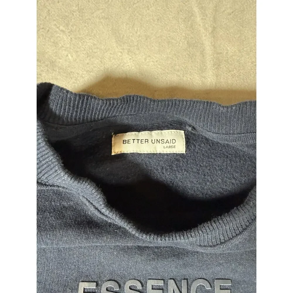 Better Unsaid Essence Crewneck Sweatshirt Navy Blue Large Elevated Streetwear